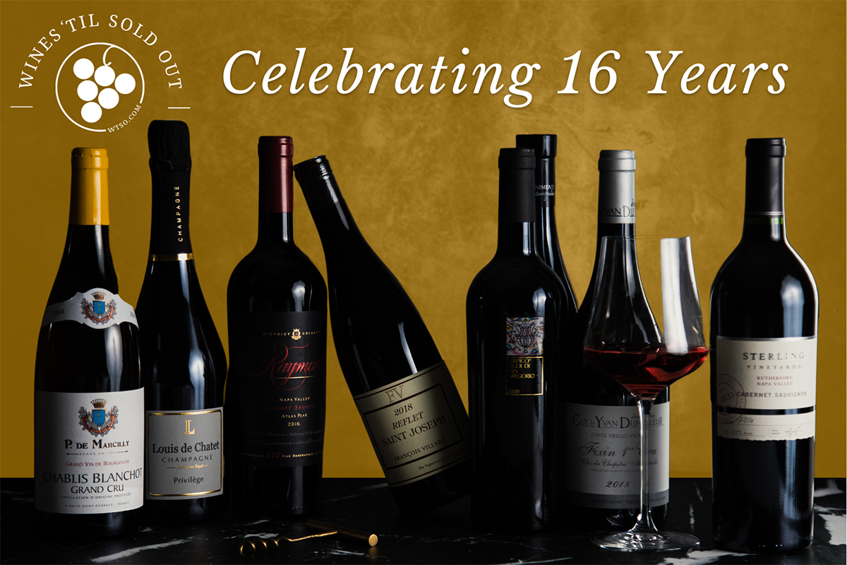 Wines 'Til Sold Out - WTSO.com 16th Anniversary Month