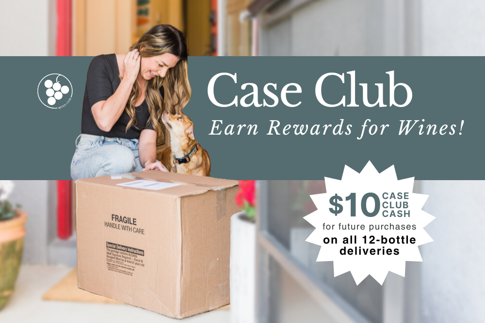 Wines Til Sold Out - Case Club Wine Delivery Membership - Earn Rewards to Buy Wines Online
