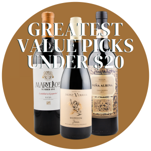 95+ Highly-Rated Wine Event: 19th Anniversary - Value Picks Under $20